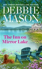 Debbie Mason - The Inn on Mirror Lake