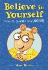 Marc Brown, Marc Tolon Brown, Brown Marc - Believe in Yourself