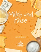 Rachel Blount, Bettin Stoll, Bettina Stoll - Milch und Käse