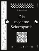 Siegbert Tarrasch, Jens-Eri Rudolph, Jens-Erik Rudolph - Die moderne Schachpartie