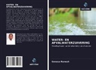 Gomasa Ramesh - WATER- EN AFVALWATERZUIVERING