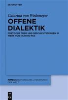 Catarina von Wedemeyer - Offene Dialektik