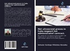 Salvador Santiago Villalobos González - Het uitvoerend proces in Cuba negeert het administratief contract