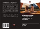 Anju Ojha, M. M. Sheikh - Développement et perspectives de l'écotourisme au Rajasthan