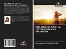 Boymurodova Feruza Ziyot Qizi - UN LIBRO È IL SOLE, LA LETTERATURA È LO SPLENDORE