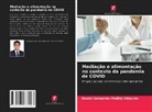 Daniel Sebastián Padilla Villacrés - Mediação e alimentação no contexto da pandemia de COVID
