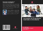 B. Girirajan, Ravichander Janapati, Anuradha P - Formação em Engenharia Centrada no Estudante