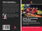 LOURDES MARISOL VALIENTE CHILIQUINGA - ÍNDICE DE GRAVIDADE DO TRAUMA TORACOABDOMINAL
