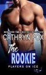 Cathryn Fox, Cathryn Fox - The Rookie