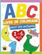 Mango The Cat Publishing - ABC Livre de Coloriage pour les enfants 2-6 ans