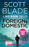 Scott Blade - Foreign and Domestic
