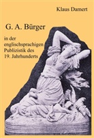 Klaus Damert - G. A. Bürger in der englischsprachigen Publizistik des 19. Jahrhunderts