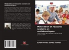 Elfer Rafael Gómez Torres - Motivation et réussite scolaire en mathématiques