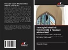 Sharmin Islam - Immagini ideali di femminilità e ragazze adolescenti