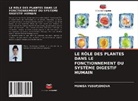 Munisa Yusufjonova - LE RÔLE DES PLANTES DANS LE FONCTIONNEMENT DU SYSTÈME DIGESTIF HUMAIN