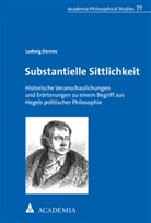 Ludwig Dornes - Substantielle Sittlichkeit