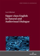 Luca Valleriani, Lukasz Bogucki - Upper-class English in Natural and Audiovisual Dialogue