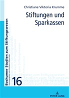 Christiane Krumme, Karlheinz Muscheler - Stiftungen und Sparkassen