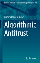 Aurelie Portuese, Aurelien Portuese - Algorithmic Antitrust