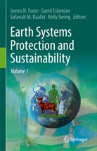 Saei Eslamian, Saeid Eslamian, James N. Furze, James Nicholas Furze, Safanah M Raafat et al, Safanah Mudheher Raafat et al... - Earth Systems Protection and Sustainability