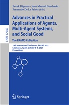Juan Manuel Corchado, Fernando De la Prieta, Frank Dignum, Jua Manuel Corchado, Juan Manuel Corchado - Advances in Practical Applications of Agents, Multi-Agent Systems, and Social Good. The PAAMS Collection