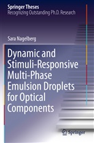 Sara Nagelberg - Dynamic and Stimuli-Responsive Multi-Phase Emulsion Droplets for Optical Components