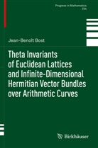 Jean-Benoît Bost - Theta Invariants of Euclidean Lattices and Infinite-Dimensional Hermitian Vector Bundles over Arithmetic Curves