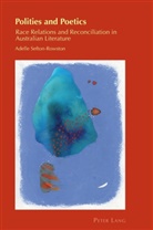 Adelle Sefton-Rowston, Billy Gray, Jonas Stier, Carmen Zamorano Llena - Polities and Poetics