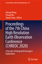 Jianya Gong, Liheng Wang, Yiron Wu, Yirong Wu - Proceedings of the 7th China High Resolution Earth Observation Conference (CHREOC 2020)