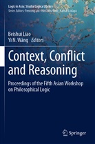 Beishu Liao, Beishui Liao, N Wáng, N Wáng, Yì N. Wáng - Context, Conflict and Reasoning