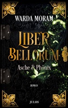 Warda Moram - Liber Bellorum. Band III