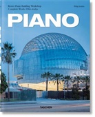 Renzo Piano, Renzo Piano, Phili Jodidio, Philip Jodidio - Piano. Complete Works 1966-Today. 2021 Edition