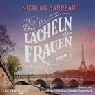 Nicolas Barreau, Andreas Fröhlich, Stefanie Stappenbeck - Das Lächeln der Frauen, 1 Audio-CD, 1 MP3 (Hörbuch)