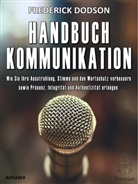 Frederick Dodson, Frederick E Dodson, Frederick E. Dodson - Handbuch Kommunikation
