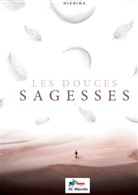 Farid Djebiha, Éditions Al Wassîla - Les douces Sagesses