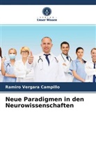 Ramiro Vergara Campillo - Neue Paradigmen in den Neurowissenschaften