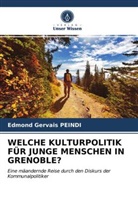 Edmond Gervais Peindi - WELCHE KULTURPOLITIK FÜR JUNGE MENSCHEN IN GRENOBLE?
