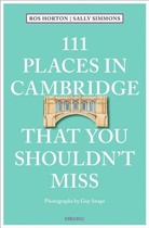 Rosalin Horton, Rosalind Horton, Sally Simmons - 111 Places in Cambridge That You Shouldn't Miss