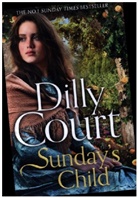Dilly Court, Court Dilly - Sunday's Child (The Rockwood Chronicles, Book 4)