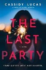 Cassidy Lucas - The Last Party