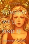 Jennifer Wilson - Someday We'll Find It