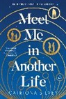 Catriona Silvey - Meet Me in Another Life