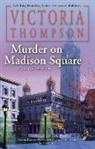 Victoria Thompson - Murder on Madison Square