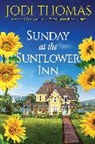 Jodi Thomas - Sunday at the Sunflower Inn