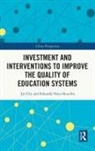 Eduardo Velez Bustillo, Jin Chi, Jin Bustillo Chi, Chi Jin - Investment and Interventions to Improve the Quality of Education