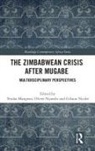 Tendai (Great Zimbabwe University) Nyambi Mangena, Tendai Mangena, Gibson Ncube, Oliver Nyambi - Zimbabwean Crisis After Mugabe