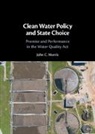 John C. Morris - Clean Water Policy and State Choice