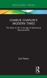 Carl Peters, Peters Carl - Charlie Chaplins Modern Times
