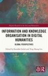 Koraljka Golub, Koraljka (Linnaeus University Golub, Ying-Hsang Liu, Ying-Hsang (Oslo Metropolitan University Liu, Koraljka Golub, Golub Koraljka... - Information and Knowledge Organisation in Digital Humanities