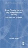 Christian Moeller, Christian Möller - Food Charity and the Psychologisation of Poverty
